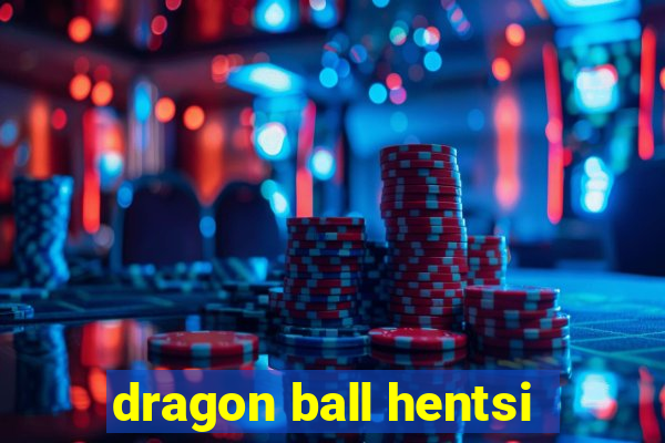 dragon ball hentsi